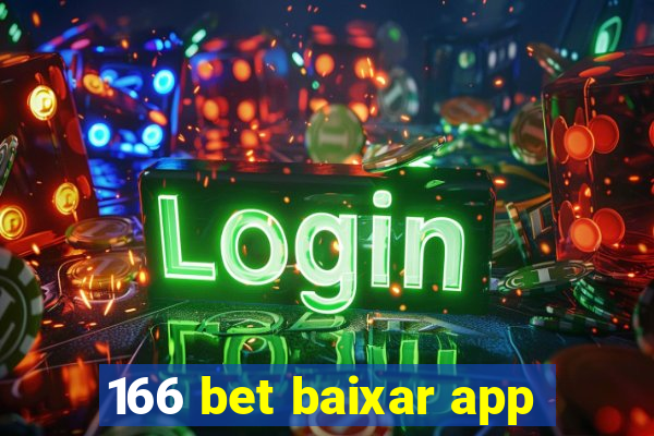 166 bet baixar app